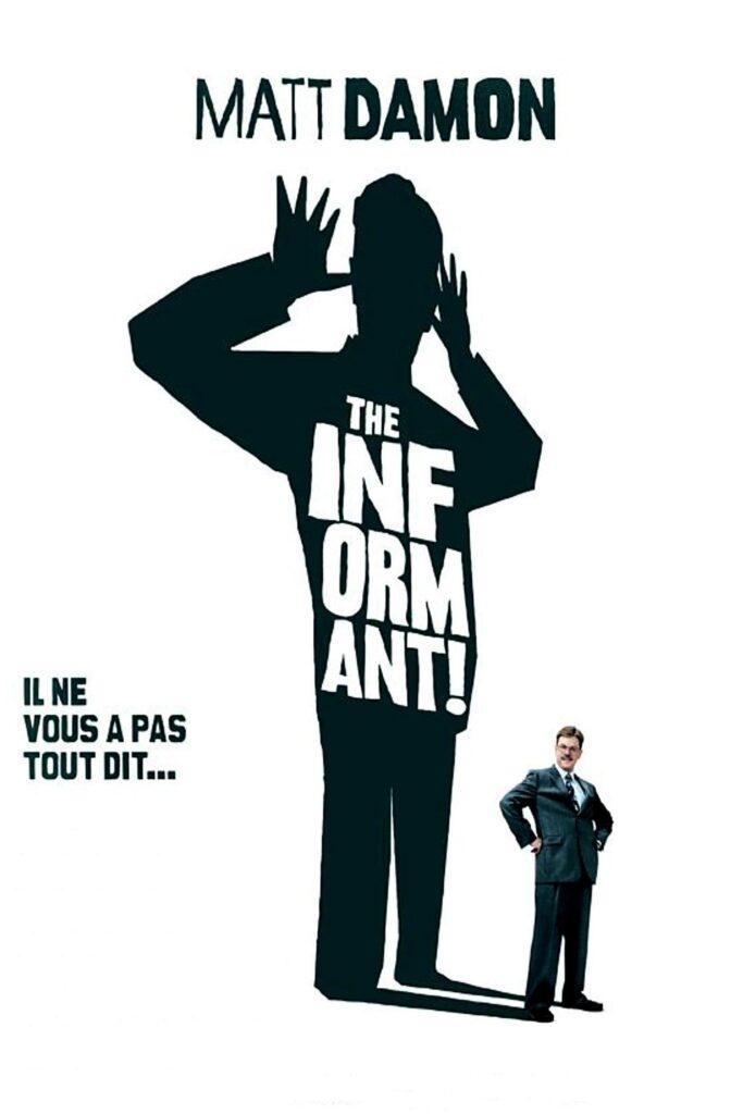 Affiche du film "The Informant!"